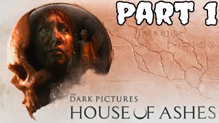 House of Ashes (The Dark Pictures Anthology) Walkthrough Gameplay Part 1