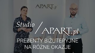 Studio Apart: Prezenty biżuteryjne na różne okazje