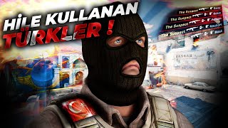 HİLE KULLANAN TÜRKLER!  - CS:GO GLOBAL REKABETÇİ