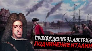 Прохождение За Автрию|Eu4|Подчинение Италии