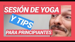 Cómo HACER una sesión de YOGA para PRINCIPIANTES✅ (desde 10 MINUTOS)