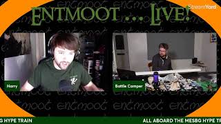 Entmoot Live - Friday Night Hobby Hangout