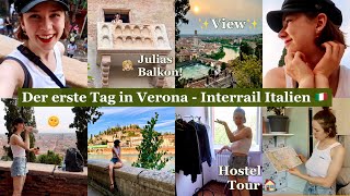 ✨VERONA✨ Hostel Room-Tour, Casa di Giulietta & Ausblick vom Schloss I Interrail Italien Vlog 2 🇮🇹