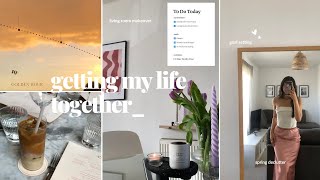 Getting My Life Together 🦋 | living room makeover, spring declutter, healthy food & goal setting