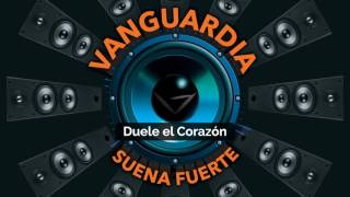 VanGuardia - Duele el Corazón