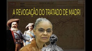 A Política de "DESBRASILEIRIZAÇÃO" da Amazônia e a Revogação do Tratado de Madri