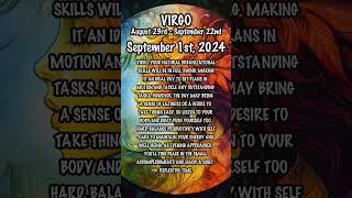 September 1st, 2024 #virgohoroscope #dailyhoroscope #dailyastrologyhoroscope #zodiac #zodiacuniverse