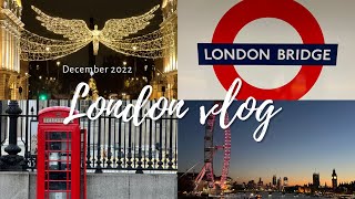 London vlog 🇬🇧 在倫敦的聖誕假期🎄 | December 2022