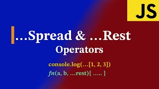 JavaScript Spread & Rest Operators | ES6 Features | JS Interview Question