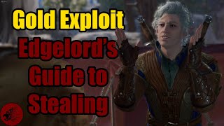 Edgelord's Guide to Stealing - Gold Exploit | Baldur's Gate 3 Early Access Patch 5