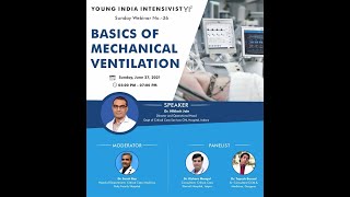 BASICS OF MECHANICAL VENTILATION # DR NIKHLESH/ DR SUMIT RAY/ DR KISHORE MANGAL