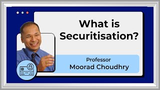 What is Securitisation? - Beginner's introduction to Securitisation Part 1/3