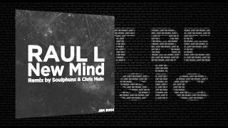 Raul L - New Mind (Chris Main Remix)