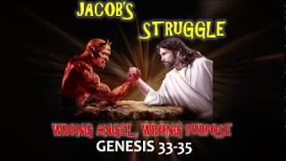 Jacob's Struggle: Wrong Angel, Wrong Purpose