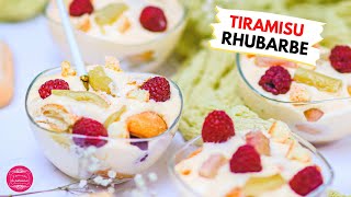 RECETTE DE TIRAMISU FRAMBOISE RHUBARBE