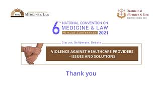 6th NCML 2021 | Violence Against Healthcare Providers: Issues & Solutions | Thank You For Supporting