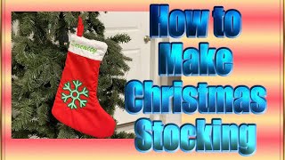 How to Make a Christmas Stocking, Christmas Stocking Sewing Tutorial, Sewing Projects, Sewing Blogs