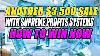 Supreme Profit Systems For 2025, Exciting Times Ahead, More Sales