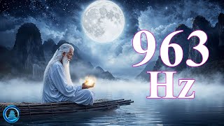 963Hz - Tibetan Spiritual Sound To Refresh The Soul, Purify Old Negative Energy