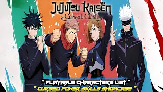 JUJUTSU KAISEN CURSED CLASH (JJK) CHARACTERS CURSE LIST HD