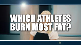 Which athletes burn most fat?  Rebecca Randell