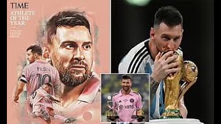 Messi's Unstoppable 2023 Triumph🏆TIME's Athlete of the Year, Leagues Cup Glory, Eighth Ballon d'Or⚽✨