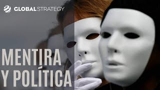 Mentira y política | Estrategia podcast 96