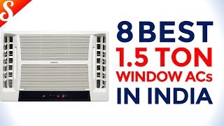 8 Best Window ACs (Air Conditioner) in India with Price | Top 1.5 Ton ACs