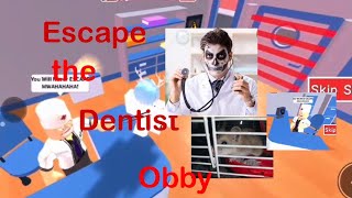 Roblox  Escape the Dentist Obby