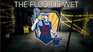 The Mop Is Broken ~ The Floor Is Wet ~ Indie Horror Game