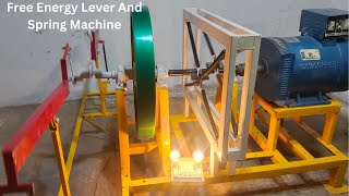 How To Make Free Energy Lever And Spring Machine 15Kw Alternator 230v Free Electricity Revolution