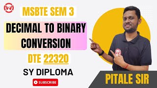 Decimal to Binary Conversion | SY Diploma | SEM 3 DTM / DTE