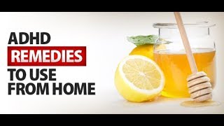 ADHD Home Remedies for Children