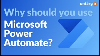 Why should you use Microsoft Power Automate? | Business automatization features