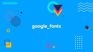 Flutter Packages - Google Fonts - Package of the Day - Protorix Code