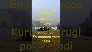 Urugi urugi lyrics ! Tamil! #music #shortvideo #shortsviral #shorts #lyrics