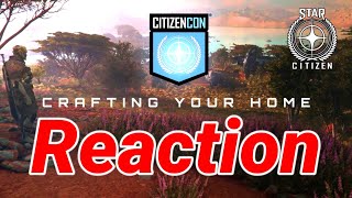 3.24.2  Reaction: Citizencon - Crafting Your Home