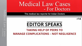 Medical Law Cases For Doctors | Editor Speaks Ep. 14 | MedLegal Learnings For Healthcare Providers