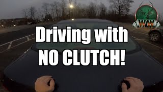 How to Drive a Car Without Clutch!