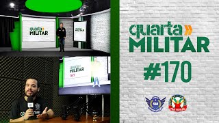 🔴 QUARTA MILITAR | 170ª Edição - 01/05/2024