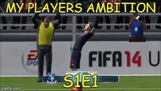 Fifa 14 My Players Ambition S1E1 | Starting Team!