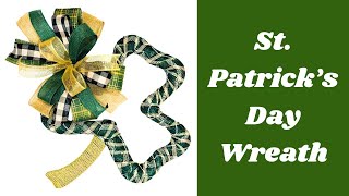 St Patricks Day Shamrock Wreath | How to Make a DIY St Patricks Day Clover Wreath