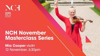 Violin Masterclass with Mia Cooper