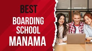 Best Boarding School in Manama, Bahrain