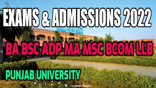 Punjab University - Ba Bsc Adp Bcom Ma Msc Llb - Admissions - Exams - 2022 - Pu Exams & admissions