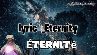 Dax _ Eternity ( lyric) & traduction française 🎵 🔥 🎶