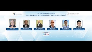 22nd GCA-P1: The Sustainability Dialogue: Marching Ahead with Responsibility and Resilience (Panel)