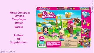 MEGA Construx - Barbie Tierpflegestation GYH09 (Aufbau als #stopmotion )