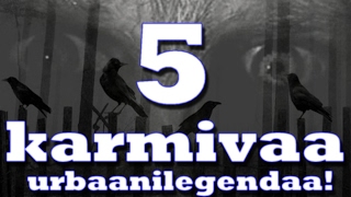 5 karmivaa urbaanilegendaa