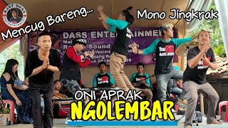 NGOLEMBAR ONI APRAK // MENCUG LUCU (Live Kp Pangkalan Cisomang Barat) DASS ENTERTAINMENT